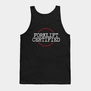 Forklift Certified Meme Tank Top